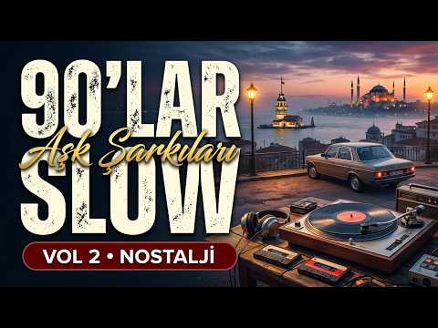 Best Of Turkish Slow Music 90'lar Vol 2 video kapağı